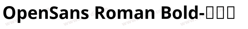 OpenSans Roman Bold字体转换